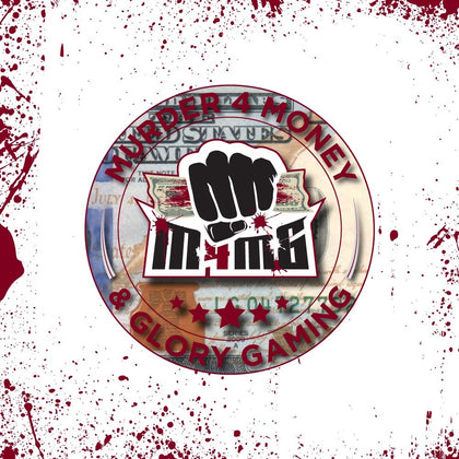 Murder 4 Money & Glory Gaming
