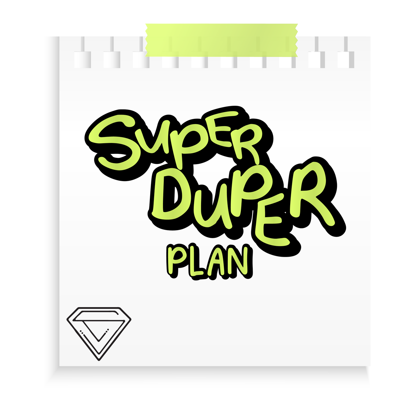 Super Duper Plan