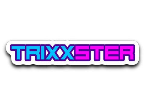 Trixx Trixxster Sticker