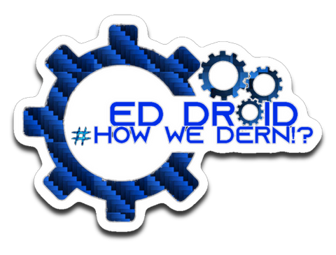 EdDroid How We Dern!? Sticker