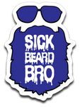 Sick Beard Bro Sticker
