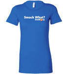 Starbeast White Logo "Smack What?" Ladies Tee