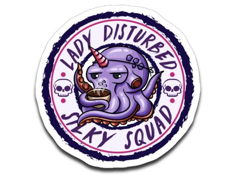 LadyDisturbed Silky Squad Sticker