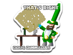 Doug Dimmadab Sticker