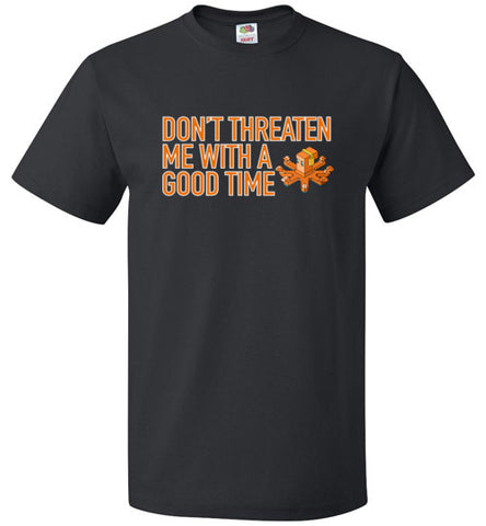 spethal0 Dont Threaten Me Tee