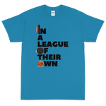 In a League of Their Own Podcast Classic Tee