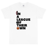 In a League of Their Own Podcast Classic Tee